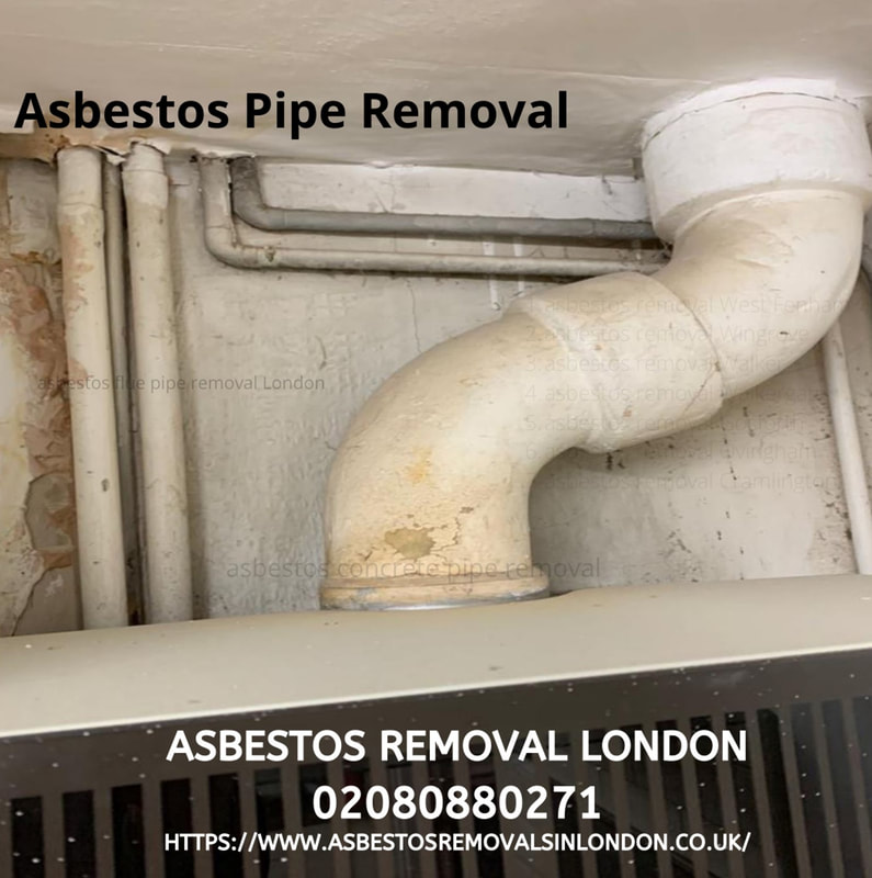 asbestos pipe removal East London 02080880271